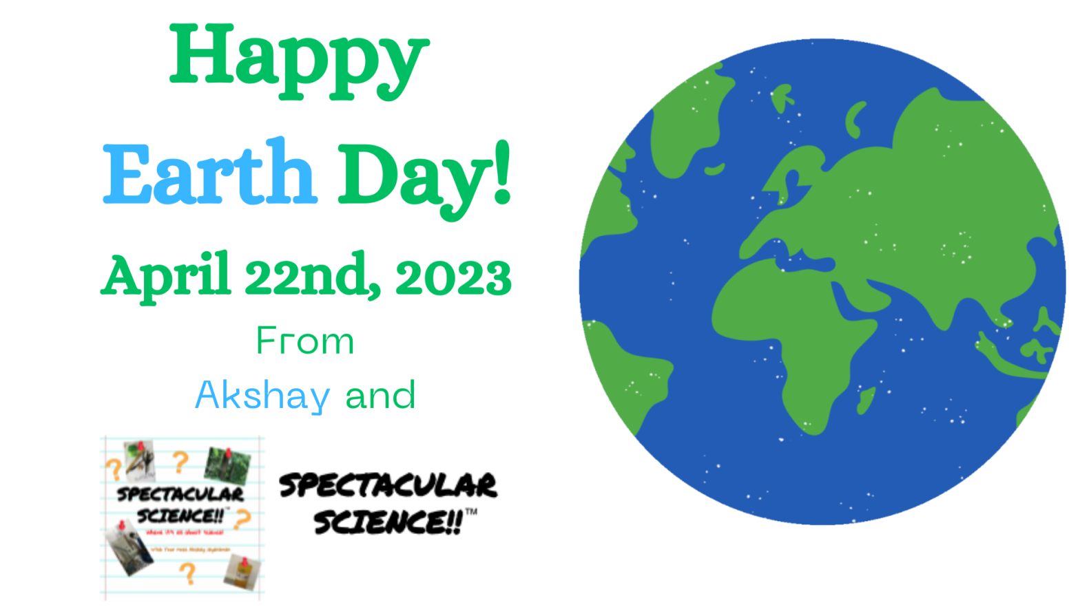 Happy Earth Day! 2023 Spectacular Science