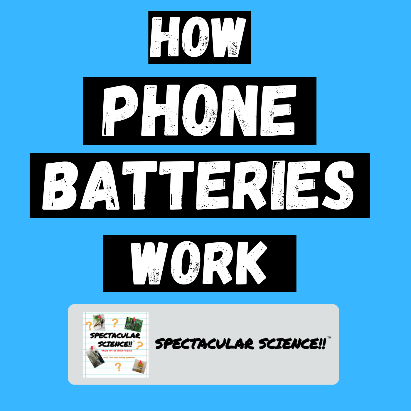 How Your Phone’s Battery Works